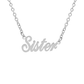 Sista Sista Necklace