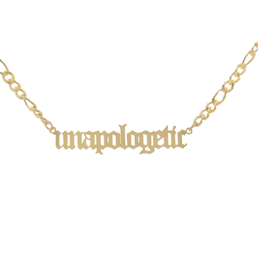 Unapologetic Necklace