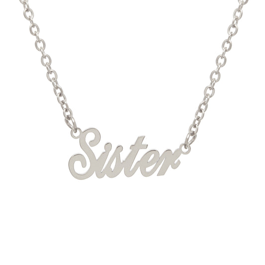 Sista Sista Necklace