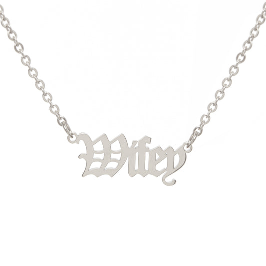 Wifey Necklace